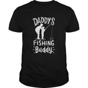 Daddys Fishing Buddy Shirt